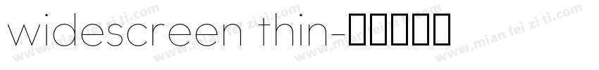 widescreen thin字体转换
